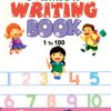 Book Numbers Writing Book 1 To 100