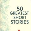 Book 50 GREATEST SHORT STORIES