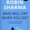 Book WHO WILL CRY WHEN YOU DIE?