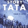 Book THE STORY OF TATA: 1968 TO 2021