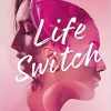 Book LIFE SWITCH