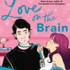 Book LOVE ON THE BRAIN