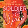 Book SOLDIER & SPICE