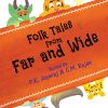 Book FOLK TALES FROM FAR AND WIDE