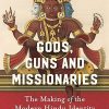 Book GODS, GUNS AND MISSIONARIES