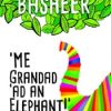 Book 1, Me Grandad ‘ad An Elephant