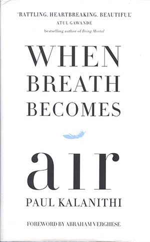 WHEN BREATH BECOMES AIR