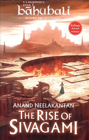 THE RISE OF SIVAGAMI