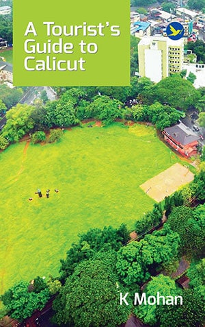 A TOURIST GUIDE TO CALICUT