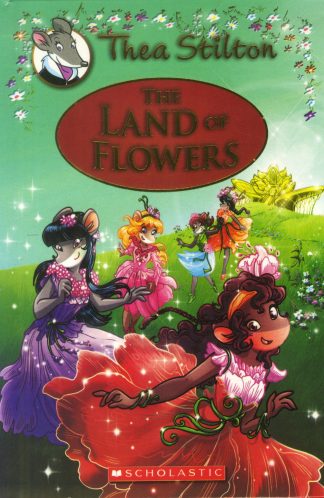 THE LAND OF FLOWERS