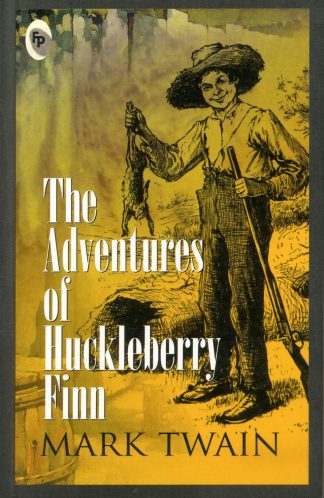 THE ADVENTURES OF HUCKLEBERRY FINN